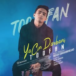 Yacin Darbani   –   Toofan